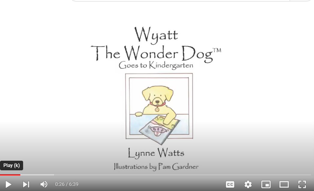 Wyatt the Wonder Dog Goes to Kindergarten: Video Story & Digital Lesson Combo - Image 2