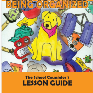 Wyatt Learns about Being Organized: Ready-to-Use SEL Digital Lesson Plan for  Teaching Organization Skills, Responsibility & Success Habits